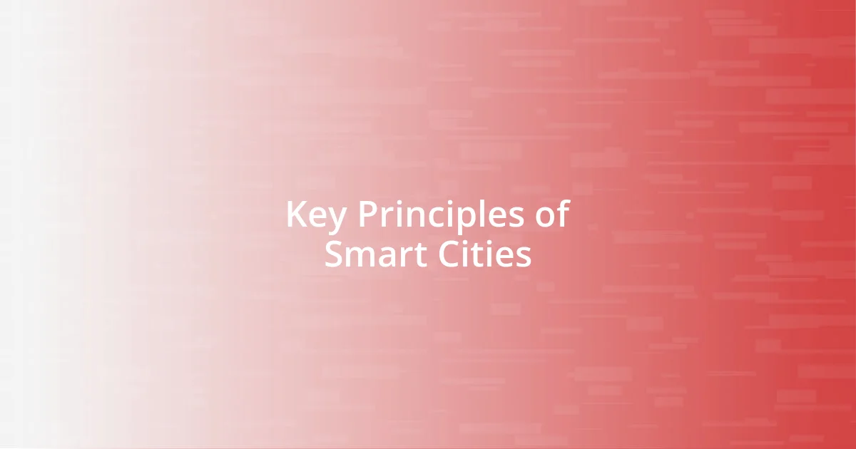 Key Principles of Smart Cities